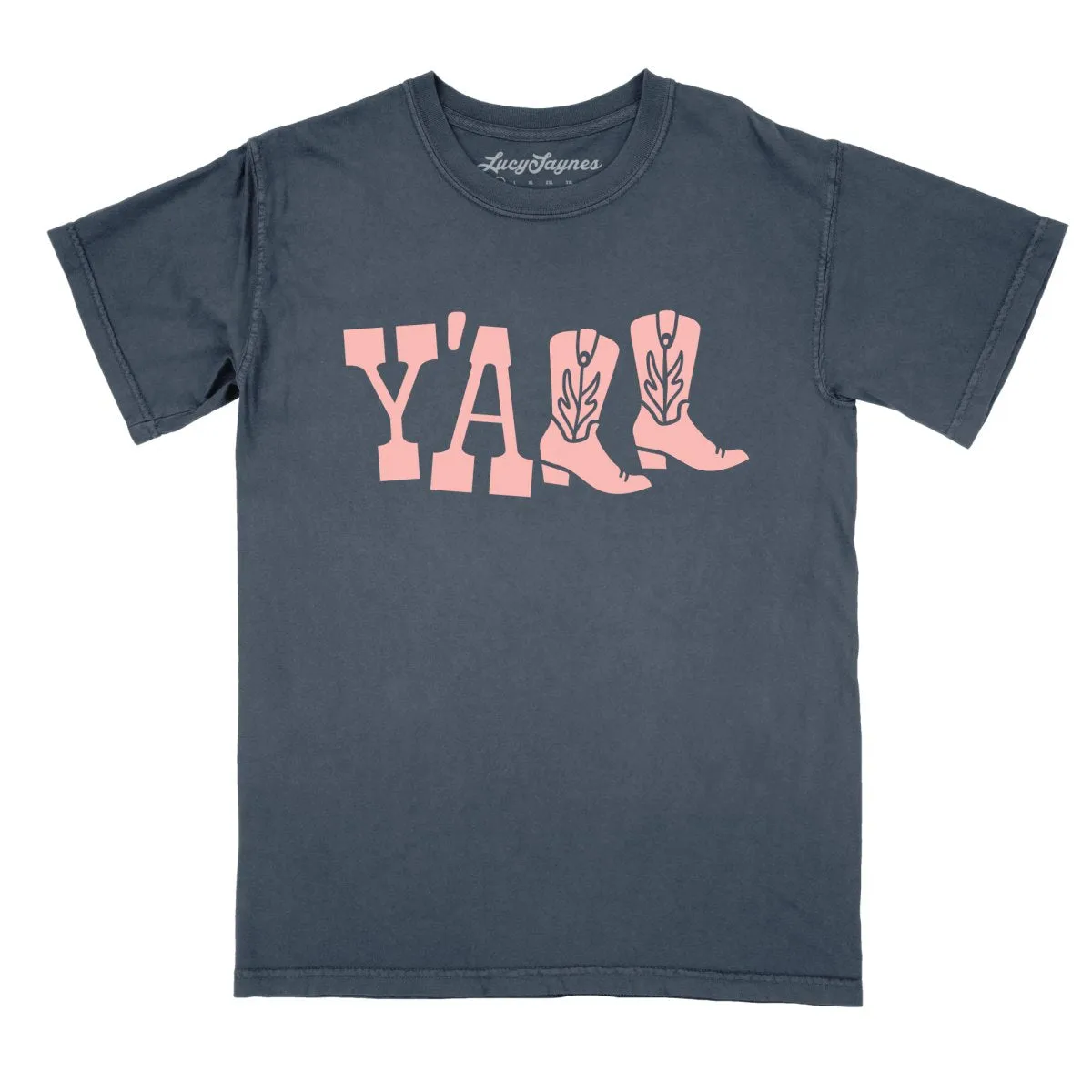 Y'all Boots Comfort Colors Tee